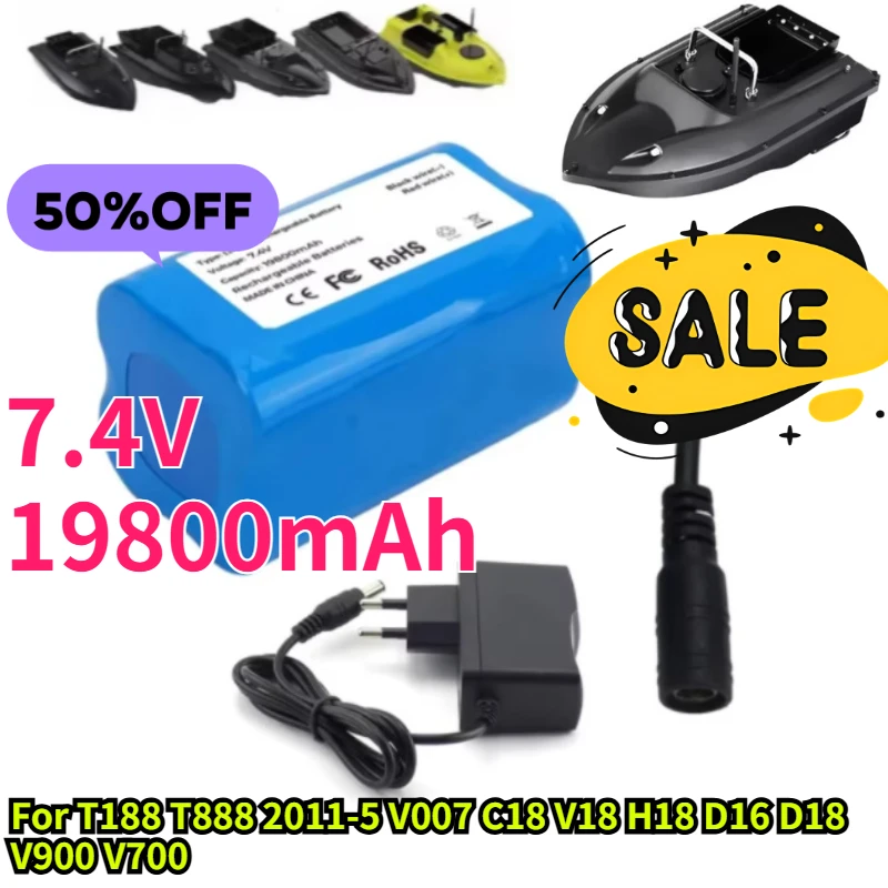 

7.4V 19800mAh Battery For T188 T888 2011-5 V007 C18 V18 H18 D16 D18 V900 V700 So on Remote Control RC Fishing Bait Boat Parts