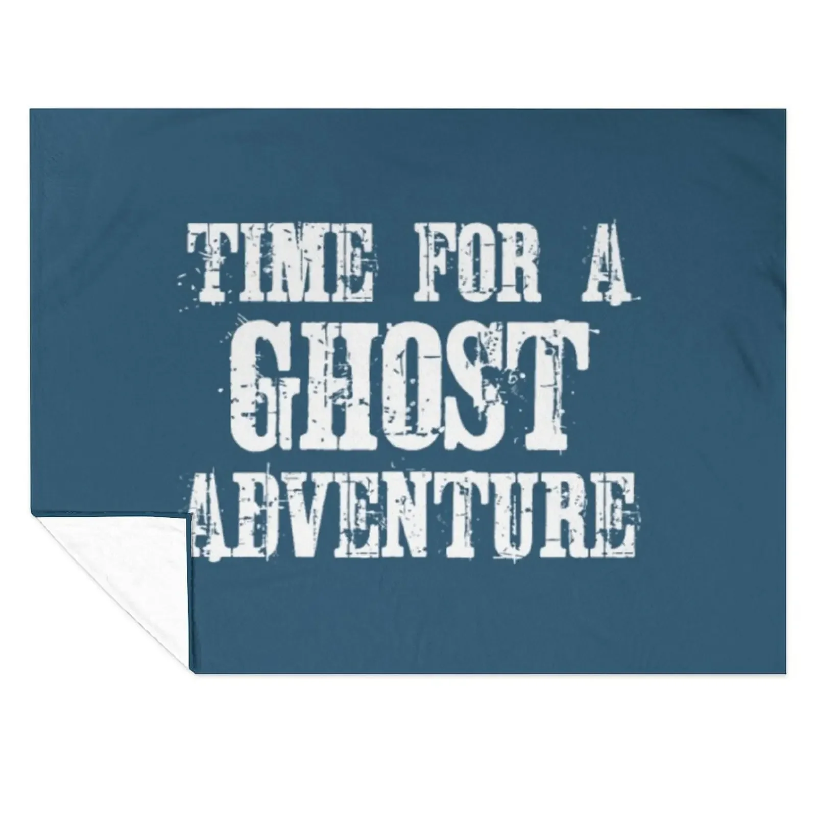 

Time for a ghost adventure Throw Blanket Decoratives Beautifuls Luxury St Softest Blankets