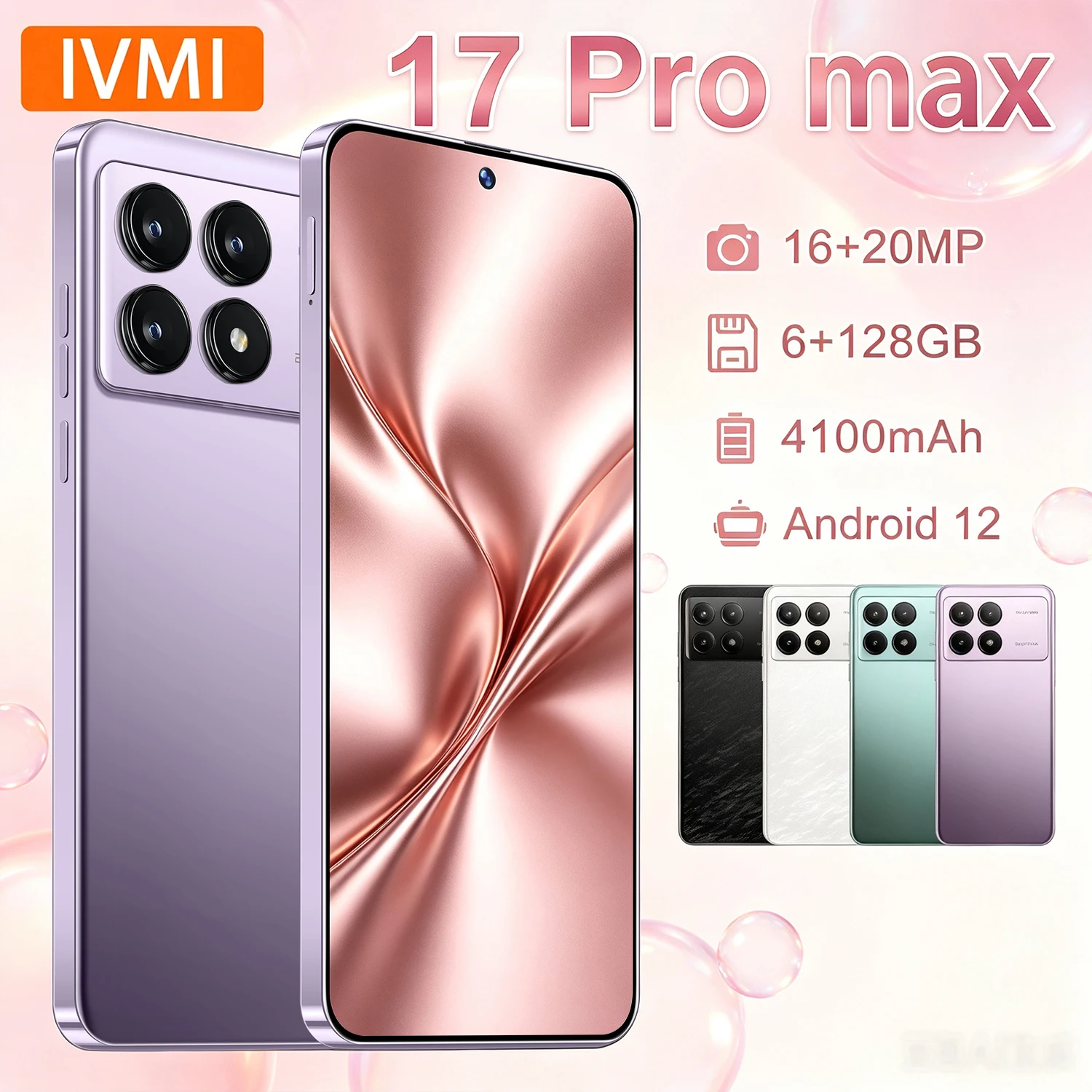 IVMI Global Edition 17 Pro Max Unlocks Smartphone Android12 Big Screen 6GB+128GB 6.99-inch Screen Support Google Services Mobile