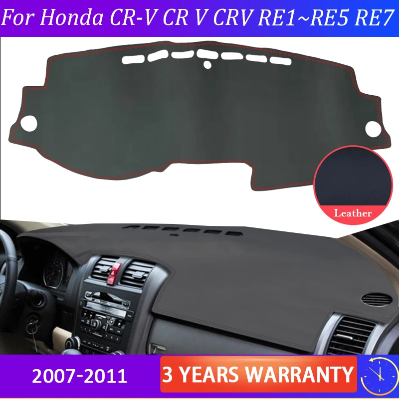 High-quality leather instrument panel protection pad and light-proof pad for Honda CR-V CR V CRV RE1~RE7 2007-2011 accessories