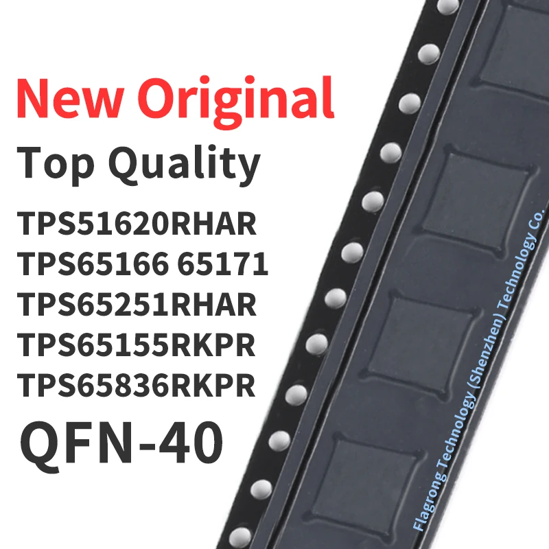 

10 Pieces TPS51620RHAR TPS65166RHAR TPS65171RHAR TPS65251RHAR TPS65155RKPR TPS65836RKPR QFN-40 Chip IC New Original