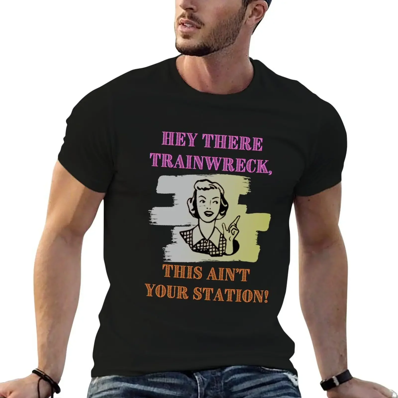 Hey There Trainwreck, This Aint Your Station! T-Shirt man t shirt graphic shirts Short sleeve tee sublime mens fashion