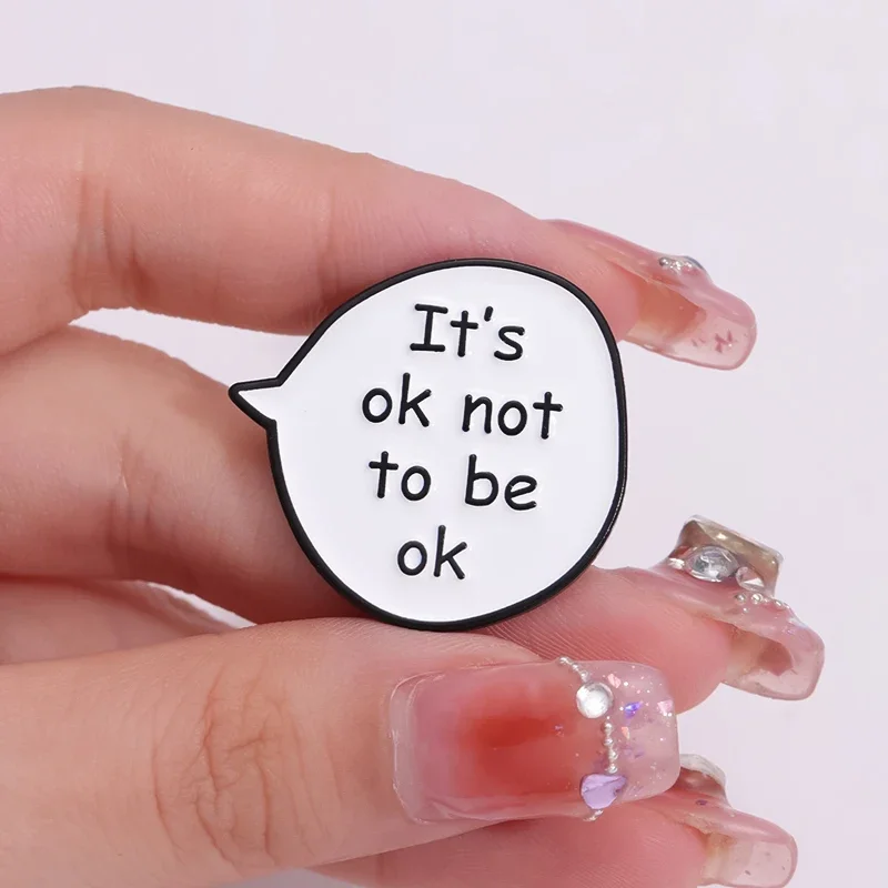 It’S Ok Not To Be Ok Enamel Pin Self-Consolation Brooches Decorative Clothes Hat Lapel Badge Mental Health Jewelry Wholesale