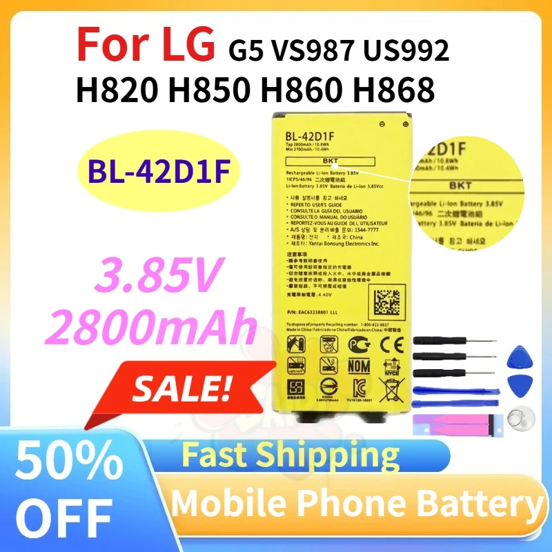

2800mAh 3.85V BL-42D1F Mobile Phone Battery for LG G5 VS987 US992 H820 H850 H860 H868 Replacement Batteries +Tools Fast Shipping