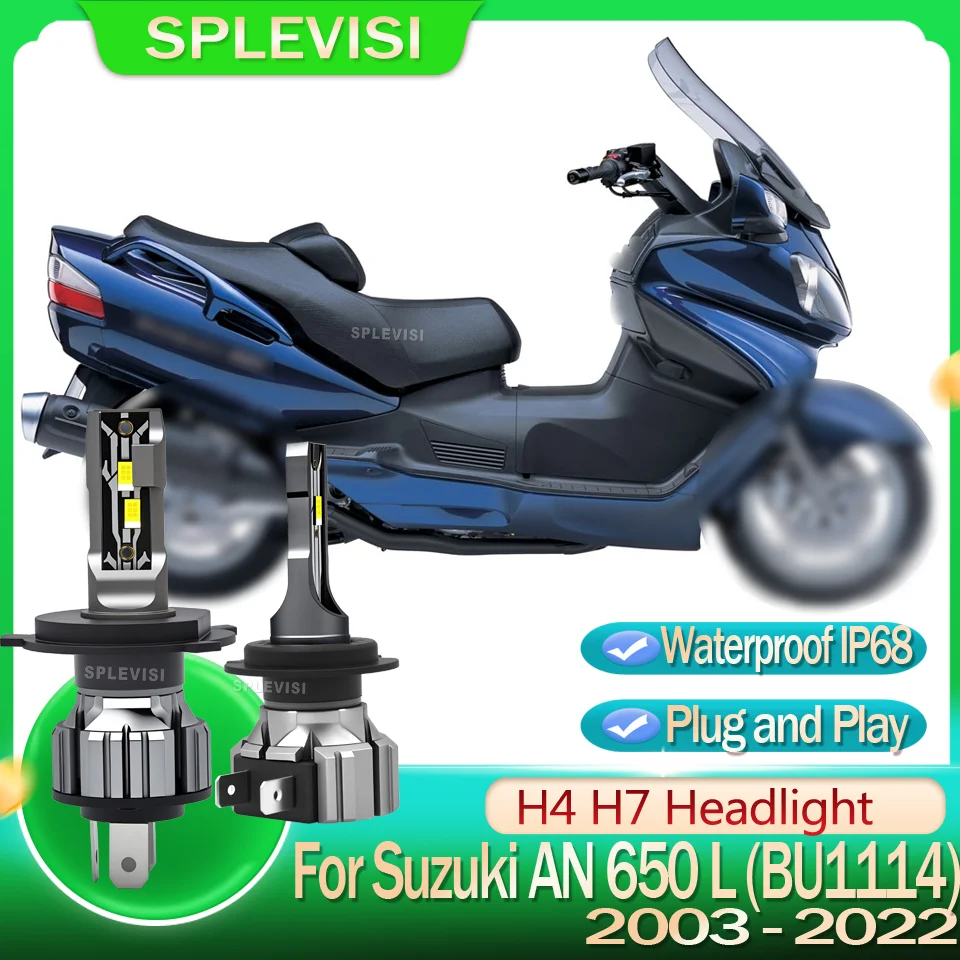 H4 H7 LED motorcycle Headlight High Low Beam For Suzuki AN 650 L (BU1114) 2003 2004 2005 2006 2007 2008 2009 2010 2011 2012-2022