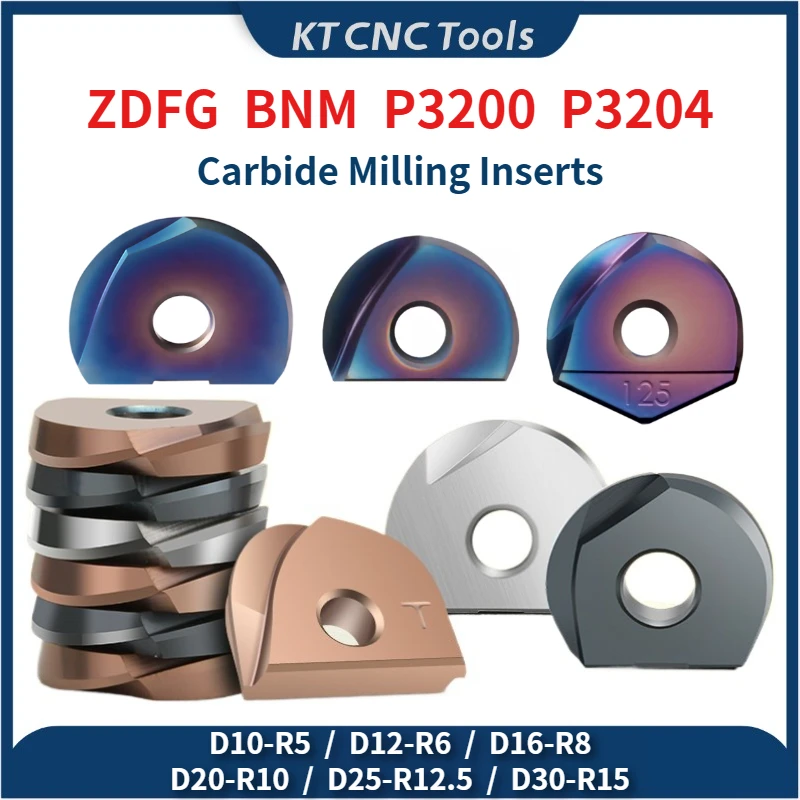 Semi-Circle ZDFG BNM Carbide Milling Inserts For Ball Nose ABPF BNML Milling cutter Head/Bar Blades D10 D12 D16 D20 D25 D30