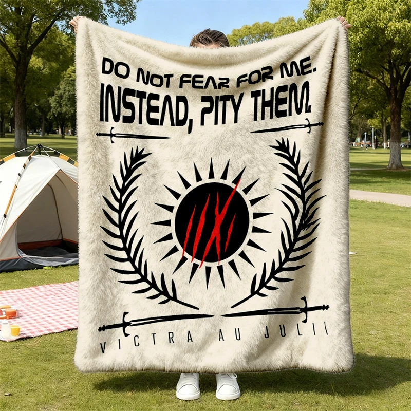 Pity Them, Red Rising Comfort Flannel Blanket, And Flannel Throw Gift Cozy Blanket Warm Blanket