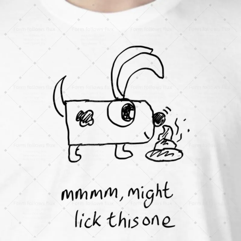 

2026 men T-Shirt Hoodie mmmm, might lick this one Animals Animals Dogs Mums Hand Drawn Comic style Unisex S-6XL Plus Size Friend