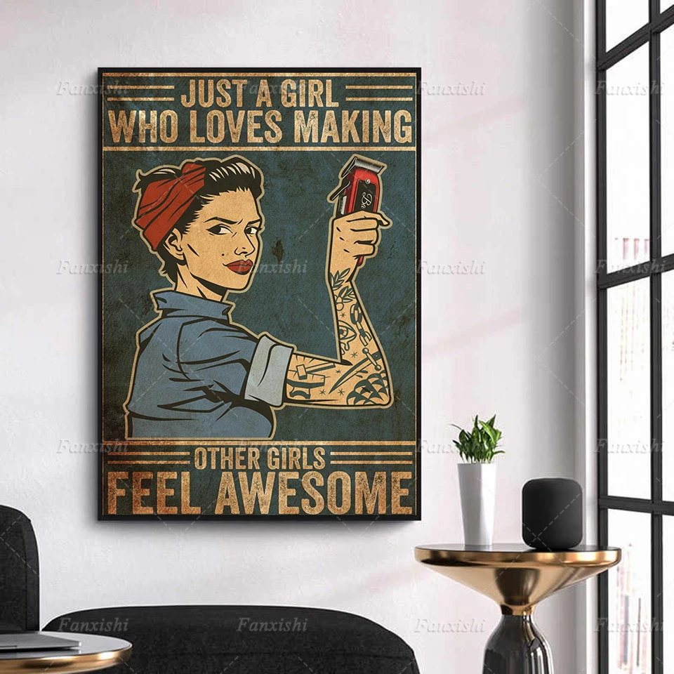 Just A Girl Who Loves Making Other Girls Feel Awesome Hairdresser Salon Art Vintage Home Decor Hairstylist Beauty Hairdressing