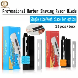 15Pcs/box Professional Men Senior Shaver Single Side Blades Stainless Steel Replacement Barber Safety Razor Mesh Knives Blade