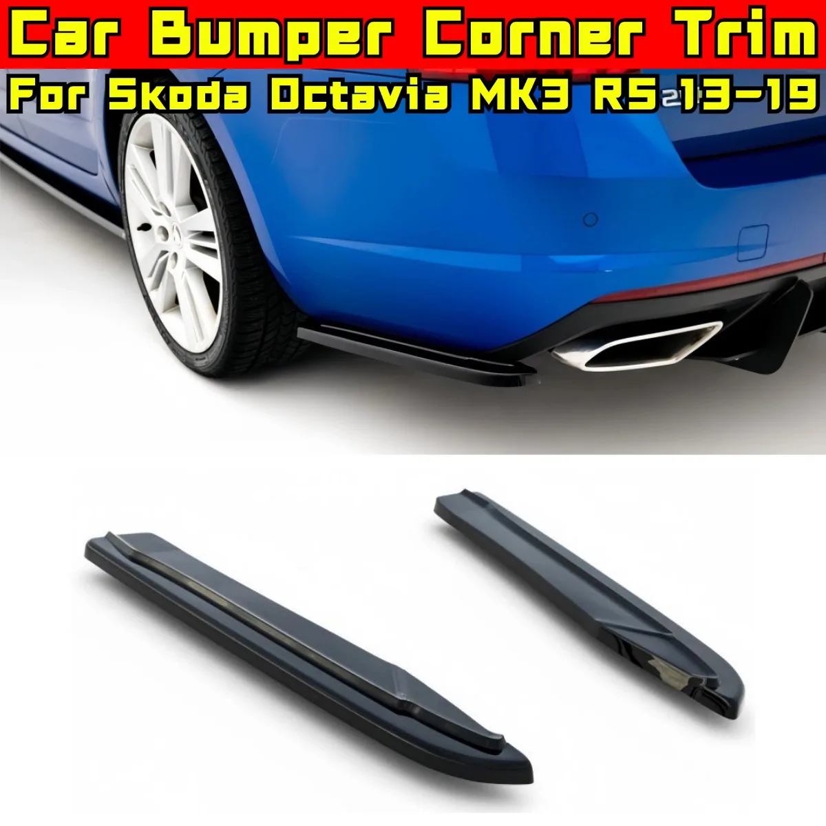 For Skoda Octavia MK3 RS Hatchback Estate 2013-2019 Car Bumper Splitter Diffuser Spoiler Body Kit Bumper Protector Corner Trim