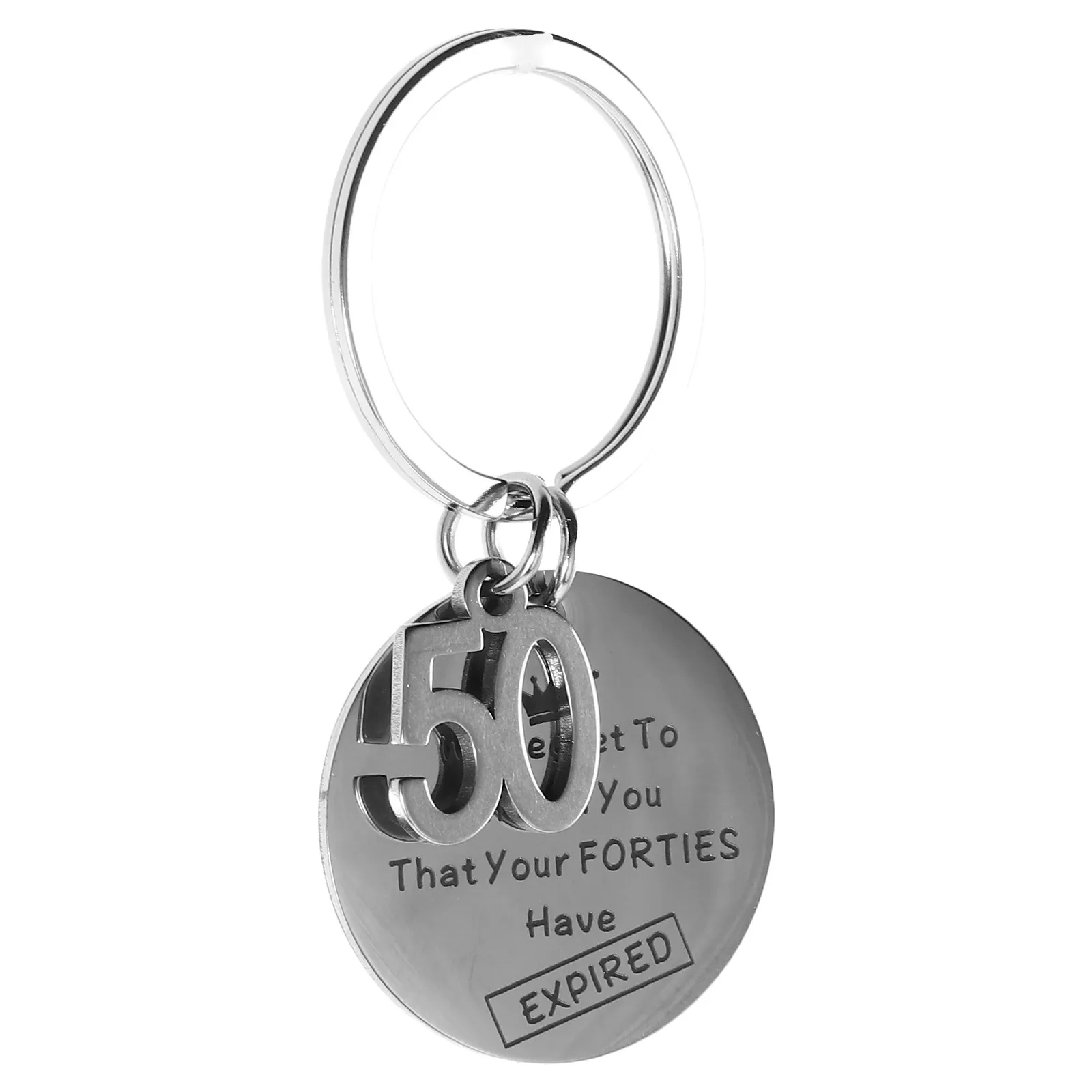 Engraved Stainless Steel Keychain We Regret to Inform You Thoughtful Sentimental Gift for Loved Ones Sisters Aunt Mother 50 Year