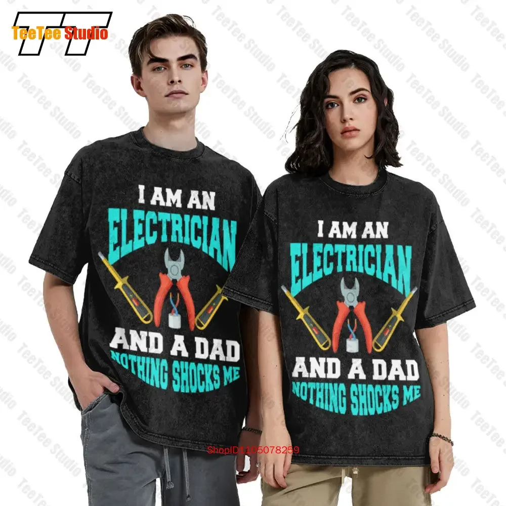 I Am An Electrician And A Dad Nothing Shocks Me Vintage Oversized T-Shirt R9GB
