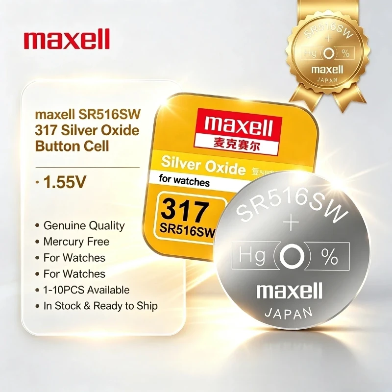 Maxell SR516SW 317 Silver Oxide Button Cell 1.55V 1‑50PCS Replacement Battery for Wrist Watches Toys Tiny Electronic Gadgets