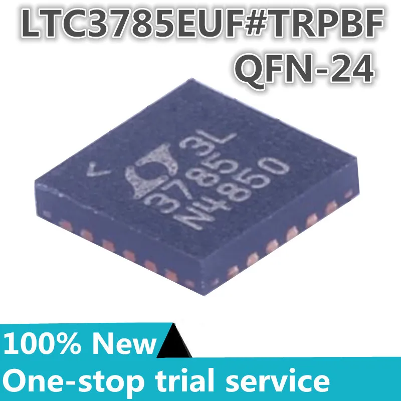 

2-100pcs %New original LTC3785EUF#TRPBF LTC3785EUF#PBF Silk screen 3785 QFN-24 lift type DC-DC power chip