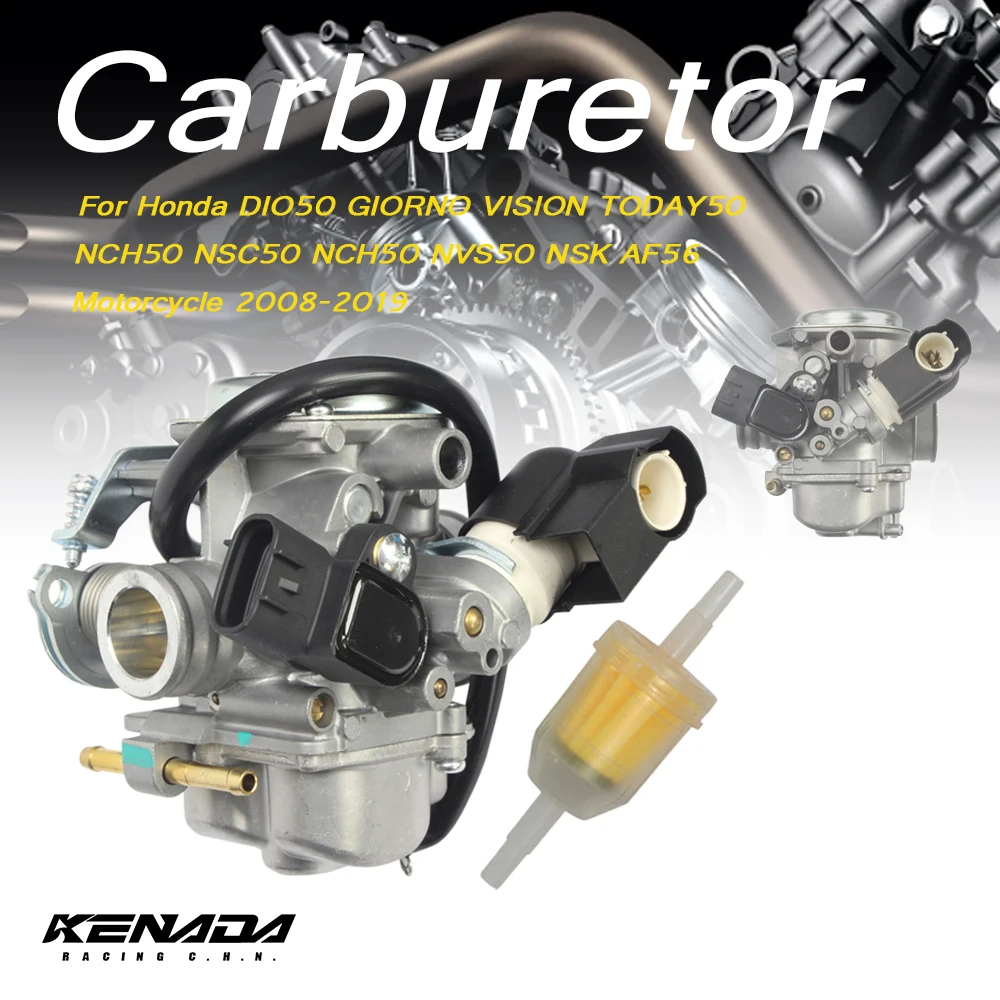 

Carburetor For Honda DIO50 GIORNO VISION TODAY50 NCH50 NSC50 NCH50 NVS50 NSK AF56 Motorcycle 2008-2019