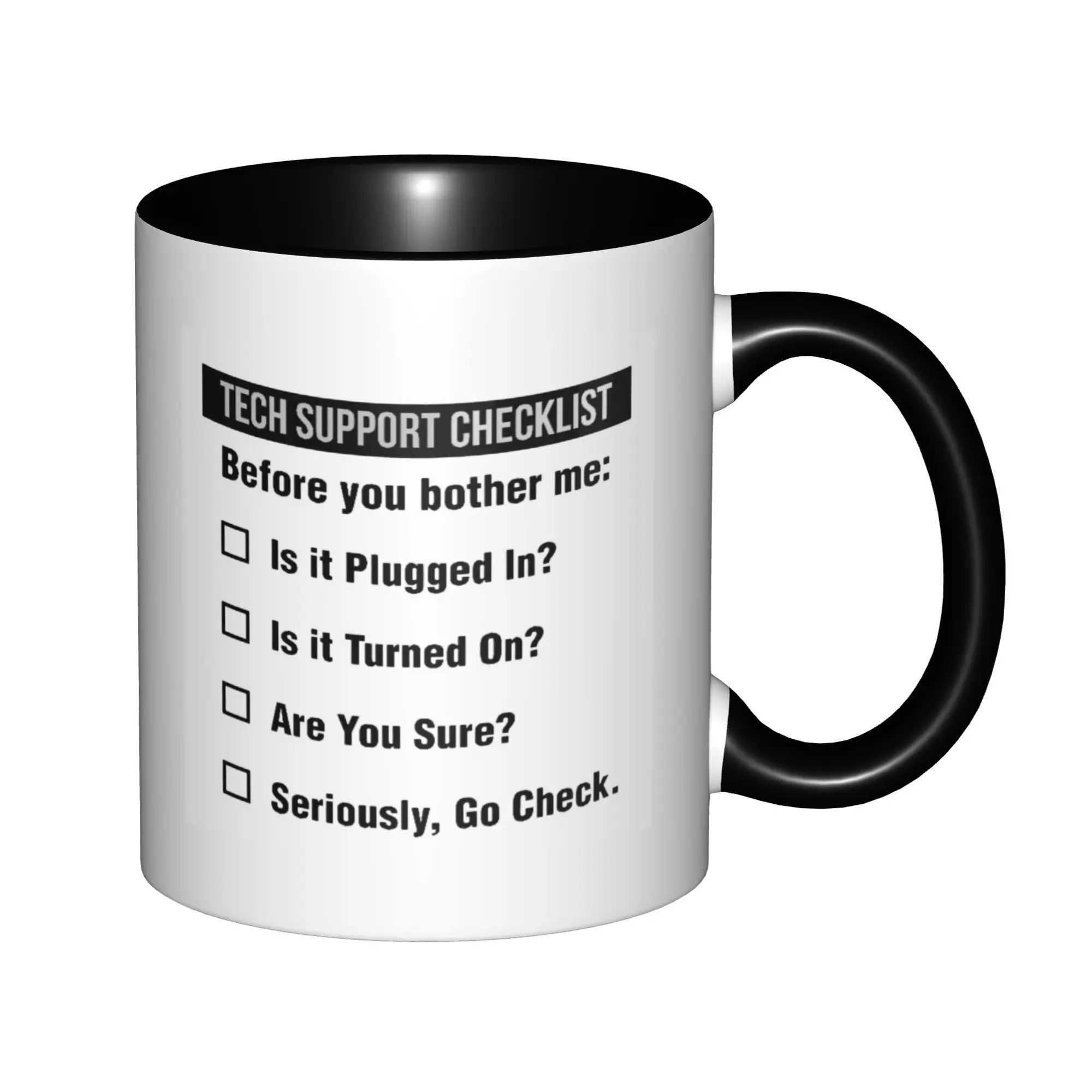 

Tech Support Checklist For Women Men Technical Support Mugs With Black Handle Birthday Coffee Mugs Ceramic Tea Cups 11oz