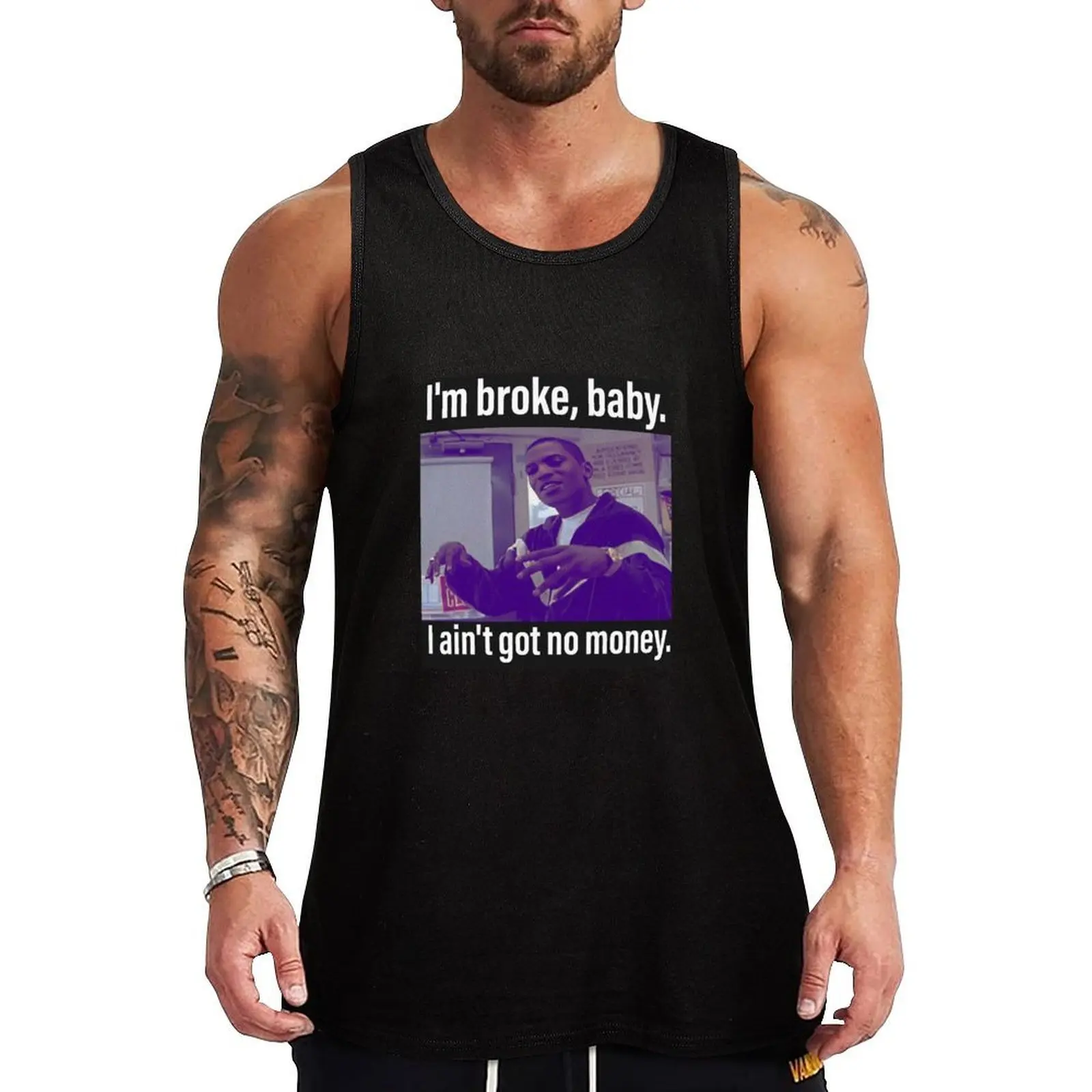 Money mitch 001 I'm Broke, baby. I ain't got no money Tank Top Dry Fit Workout Tank Top Sleeveless Athletic Shirt