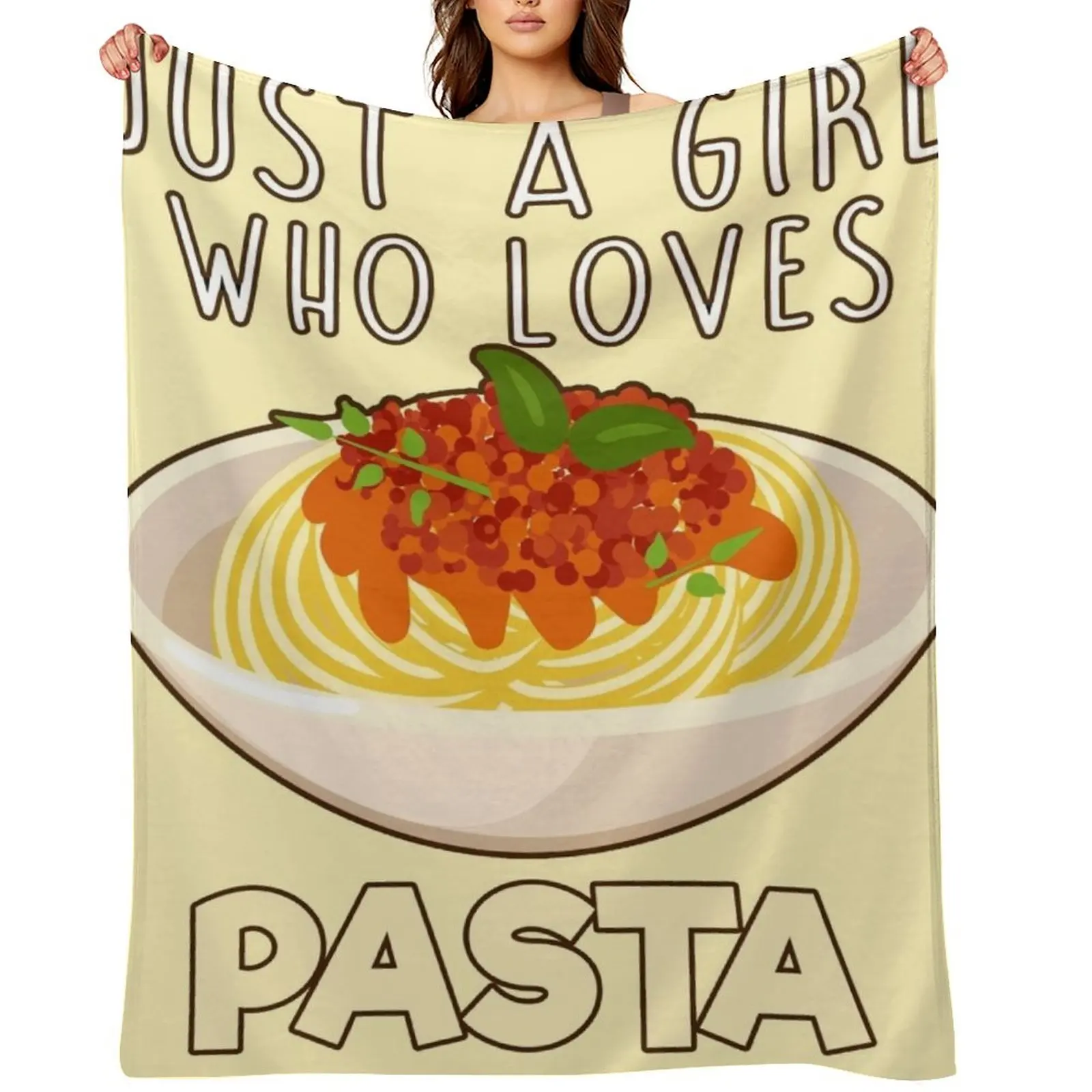 

Just A Girl Who Loves Pasta. Throw Blanket Blankets Sofas Of Decoration decorative Luxury St Thermal Blankets