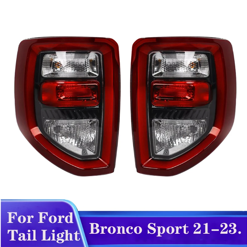 

1 пара левый/правый задний фонарь для Ford Bronco Sport 2021 2022 2023 задний фонарь стоп-сигнал поворота фонарь заднего хода