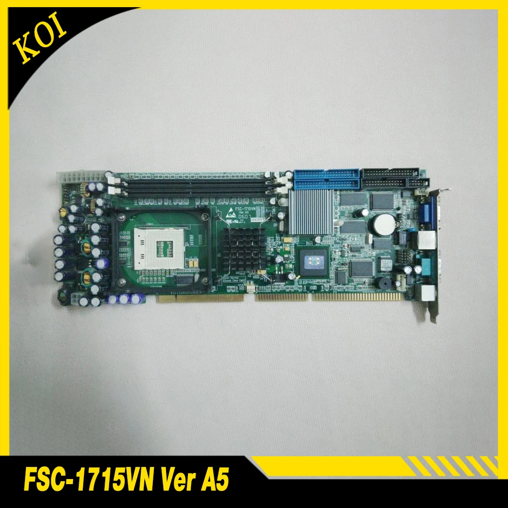 

FSC-1715 For Advantech Industrial Control Motherboard FSC-1715VN Ver A5