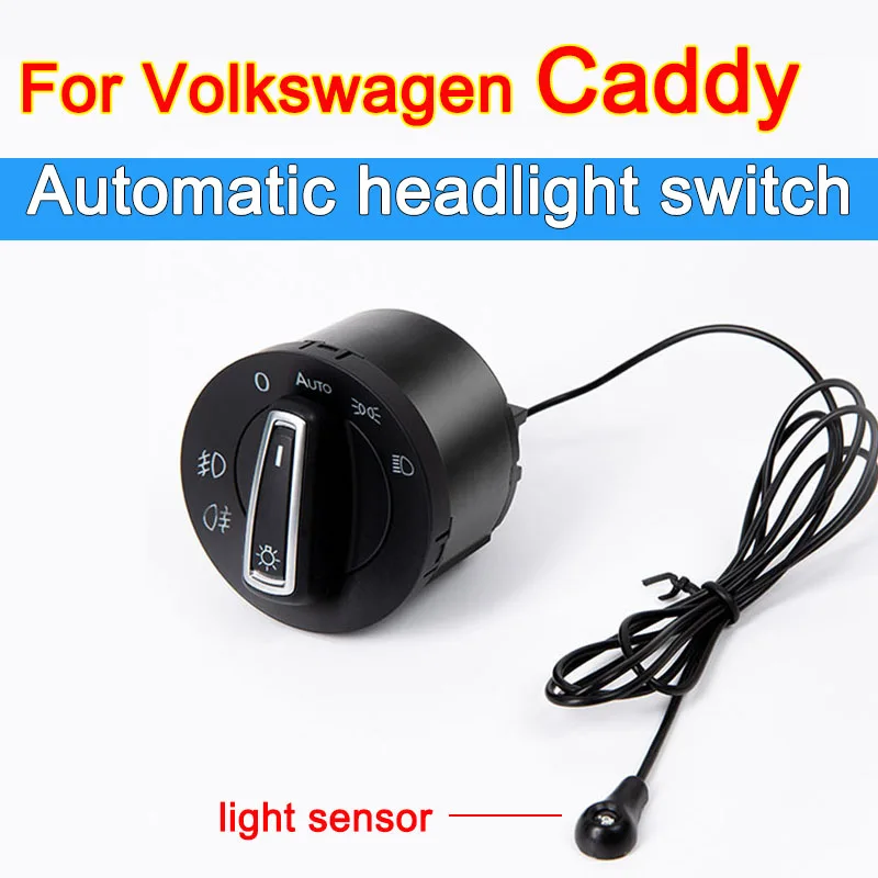 Headlight Automatic Switch For VW Volkswagen Caddy MK3 2K 2003~2020 2009 2013 2015 Car Accessories Auto Light Upgrade Modificati