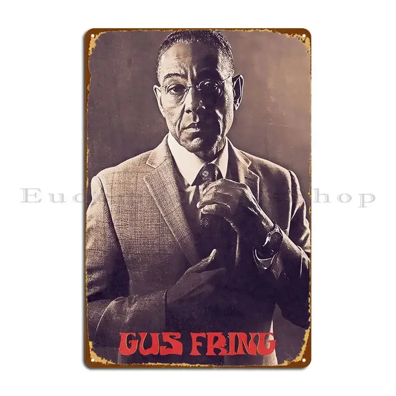 Gus Fring Metal Plaque Poster Wall Cave Party Wall Mural Customize Bar Tin Sign Poster