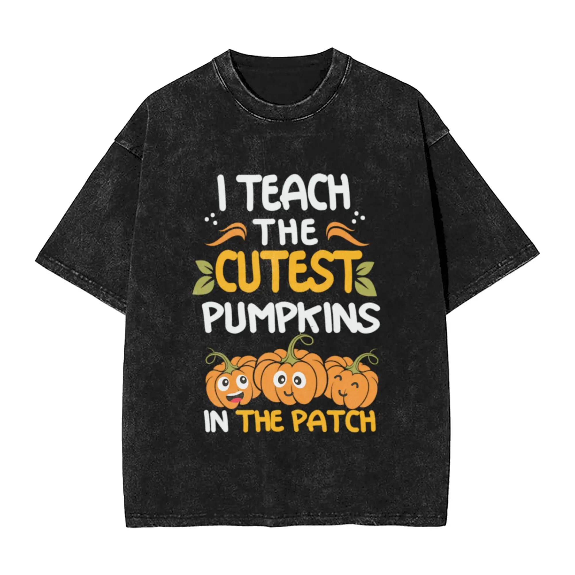 I Teach The Cutest Pumpkins In The Patch Funny Halloween Pre K  Classic Stylish A Vintage Oversized Cotton Unisex T-Shirts