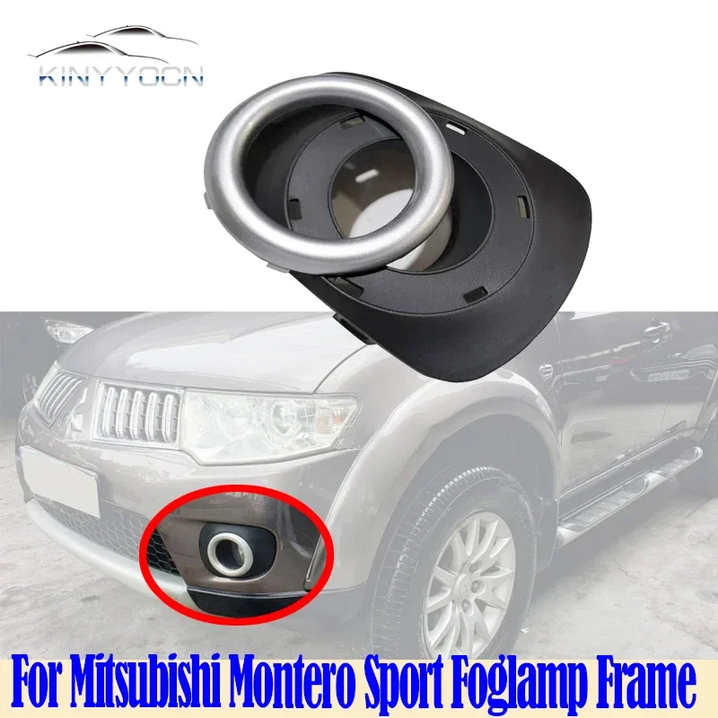 

For Mitsubishi Montero Sport Front Bumper Fog Light Cover Foglight Fog Lamp Foglamp Frame Lid