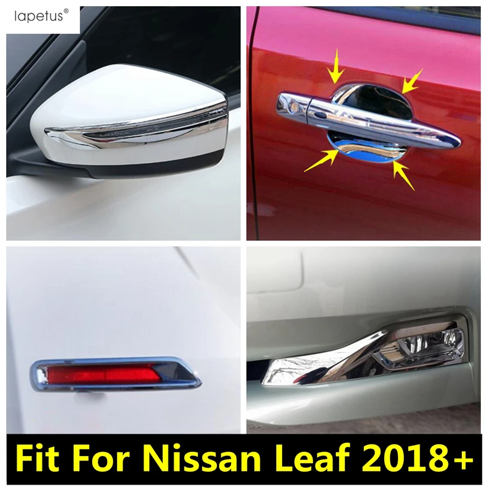 

Front Rear Fog Light Lamp Frame / Door Handle Bowl / Rearview Mirror Cover Trim For Nissan Leaf 2018 - 2022 Chrome Accessories