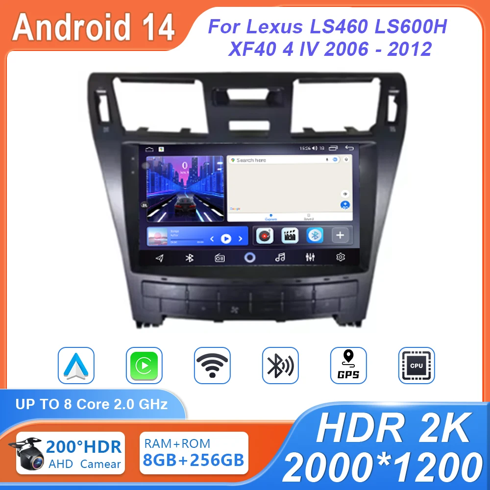 Car Radio Android 14 For Lexus LS460 LS600H XF40 4 lV 2006 - 2012 Multimedia GPS Player NO 2Din DVD QLED IPS Navigation Screen