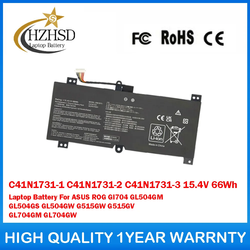 

C41N1731-1 C41N1731-2 C41N1731-3 15.4V 66Wh Laptop Battery For ASUS ROG Gl704 GL504GM GL504GS GL504GW G515GW G515GV GL704GM