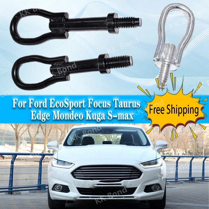 

1 шт. крючок для буксировки для Ford EcoSport Focus Taurus Edge Mondeo Kuga S-max автомобильные аксессуары