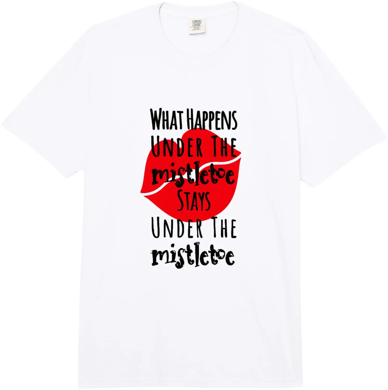 

Under The Mistletoe Rules - Christmas Fun Holiday Kiss Comfort 100% Cotton Adult Heavyweight Unisex Fashion Casual Loose T-Shirt