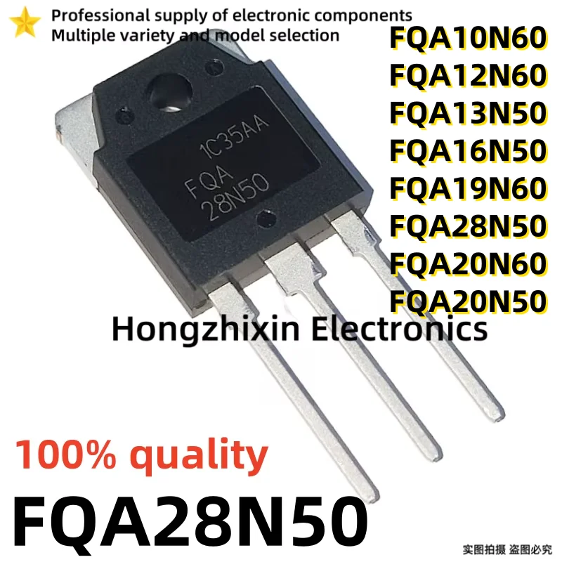 

10PCS NEW 100% quality FQA FQA10N60 FQA12N60 FQA13N50 FQA16N50 FQA19N60 FQA20N50 FQA20N60 FQA28N50 TO-3P