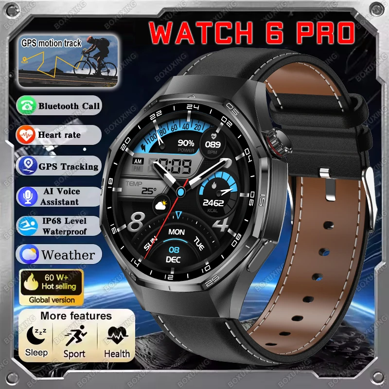 

Новые умные часы Global Version Watch 6 Pro GPS для мужчин, спортивные, с AMOLED-экраном, монитором здоровья, функцией звонков по Bluetooth, водонепроницаемые.