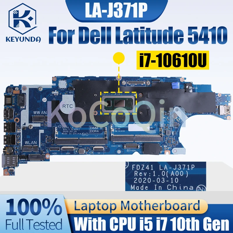 Imagem -02 - Testado Completa Motherboard Laptop para Dell Latitude 5410 Notebook Mainboard 030cv1 033t9k I510210u I5-10310u I7-10610u La-j371p