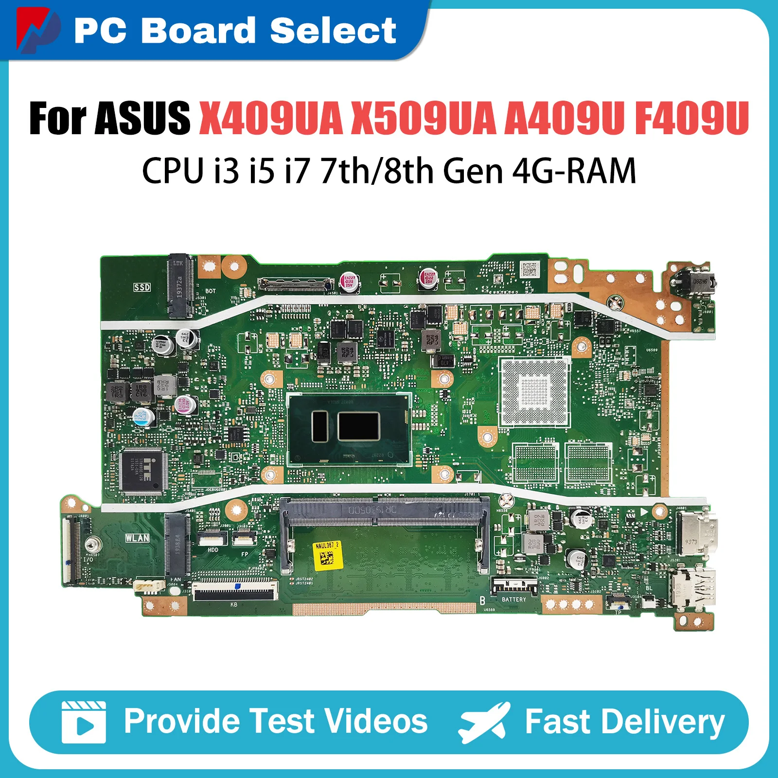 

X409UA Laptop Motherboard For ASUS X509UA A409U F409U X409UB X509UB Notebook Mainboard CPU i3 i5 i7 7th 8th Gen 4G RAM