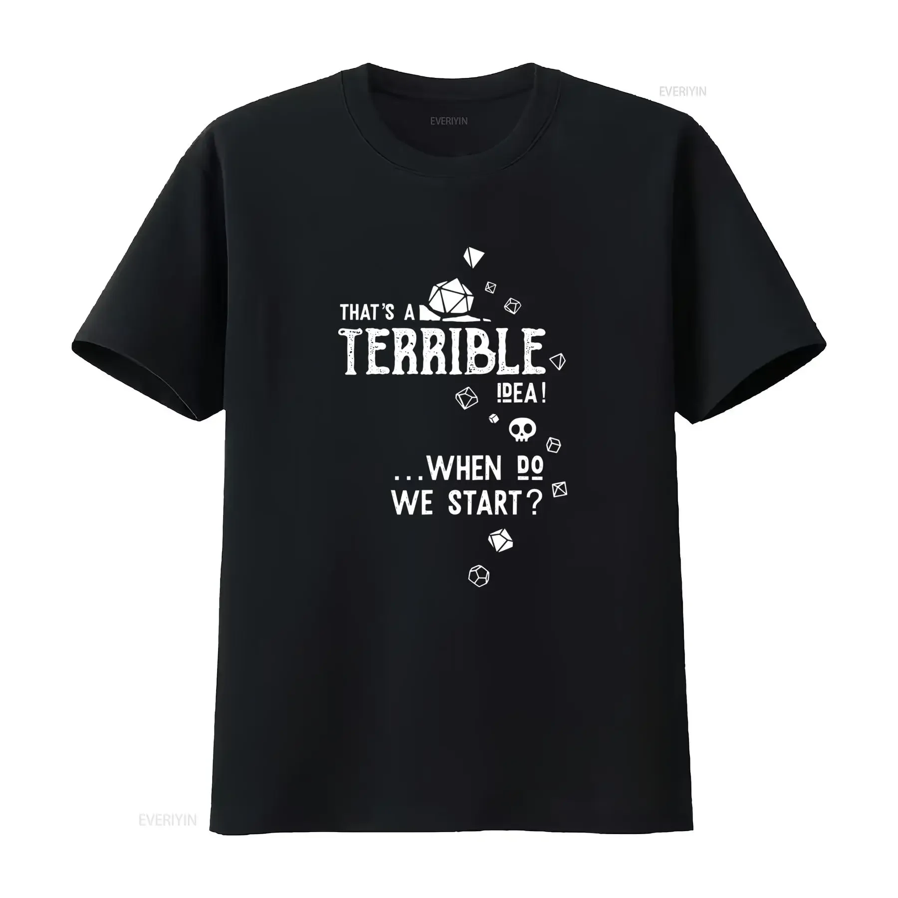 Funny DND Terrible Idea Slogan Dice Print Casual Tabletop RPG Lover T Shirt vintage Washed Top For Everyday Wear