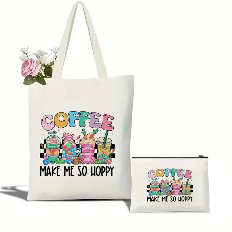 

Coffee Makes Me So Hoppy Easter Canvas Tote Bag Large Capacity Shopping Bags Harajuku Female Shoulder Handbag Eco Girl Handbags