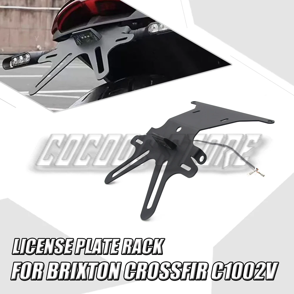 

For Brixton Crossfir C1002V C 1002V Motorcycle Tail Mount License Plate Bracket Rear Bracket Accessories New C1002V