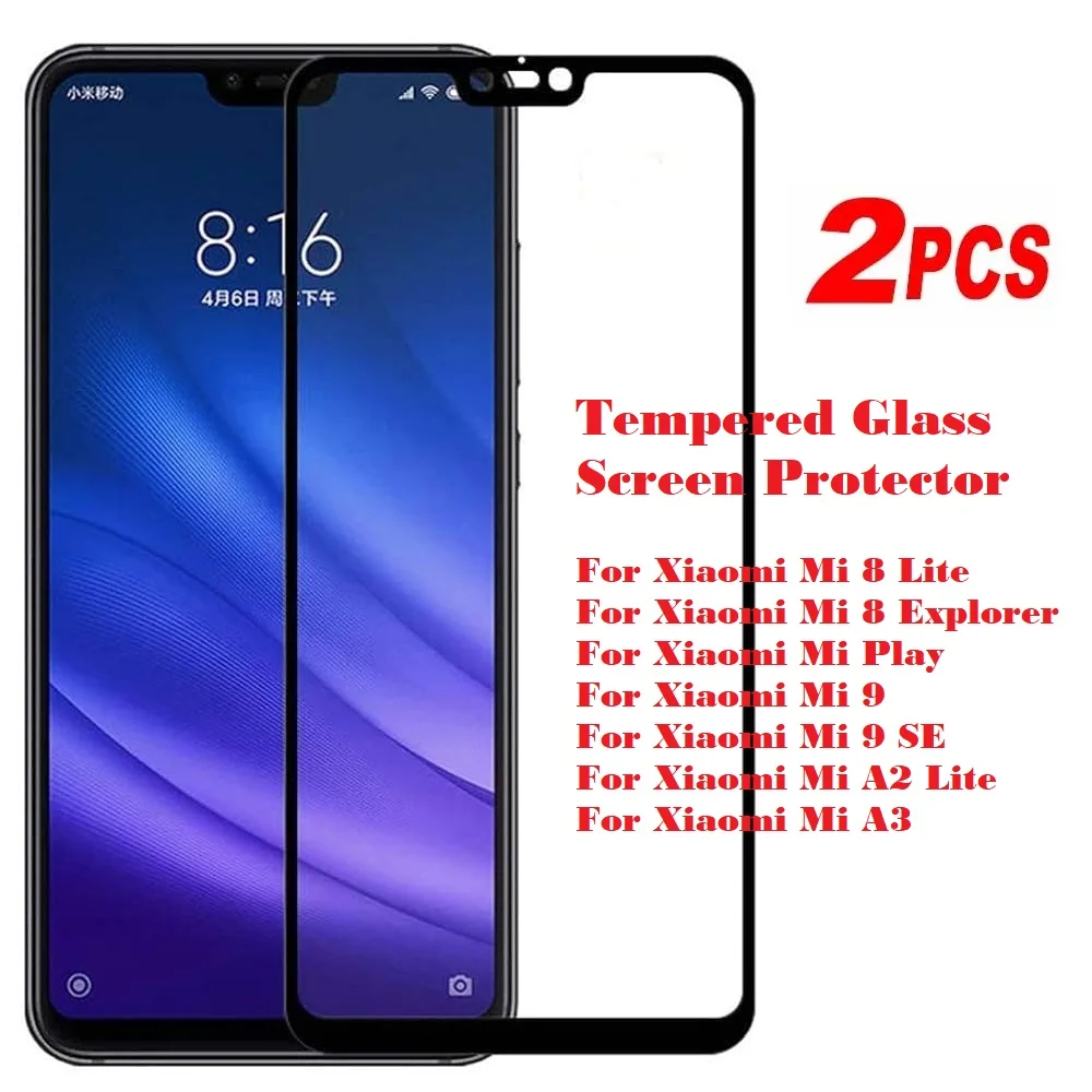 

2 Pcs Tempered Glass for Xiaomi Mi 8 Lite Screen Protector for Xiaomi Mi 9 SE Mi A2 Lite Mi Play Mi 8 Explorer
