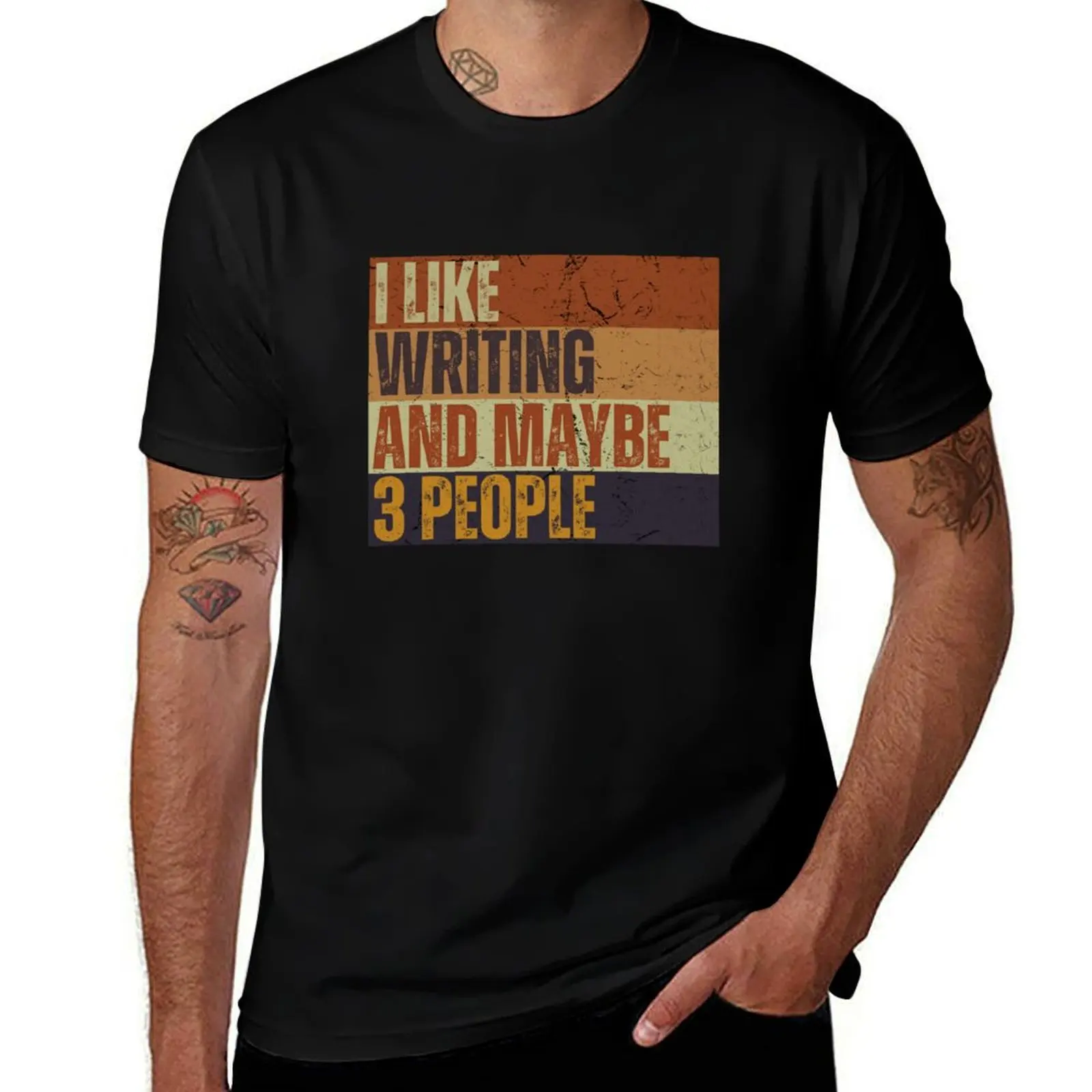 I Like Writing And Maybe 3 People T-Shirt Casual Loose Fit Summer Tee Shirt T-Shirt