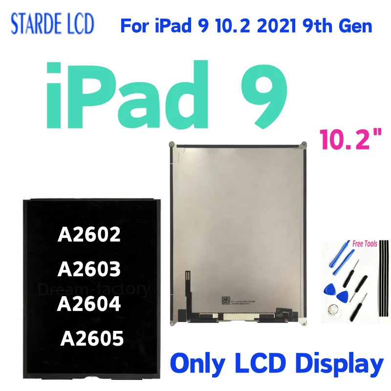 

10.2 " For ipad 9 10.2 2021 9th Gen LCD Display Digitizing Assembly For Ipad 9 A2602 A2603 A2604 A2605 Not touch Digitizer