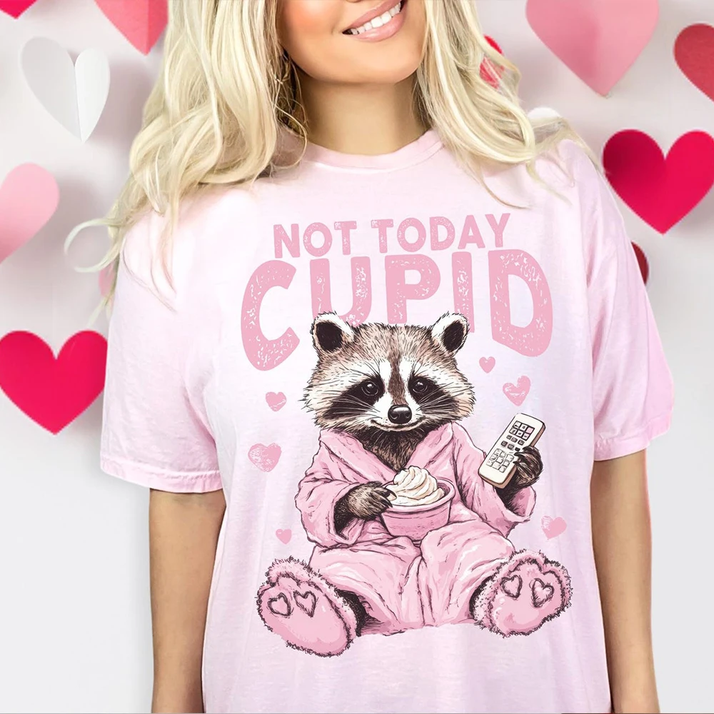 Not Today Cupid Snarky Raccoon Valentine's Day tee Sassy Humor Vday Short Sleeve Chic Shirt 100%Cotton Y2K Unisex Top Streetwear