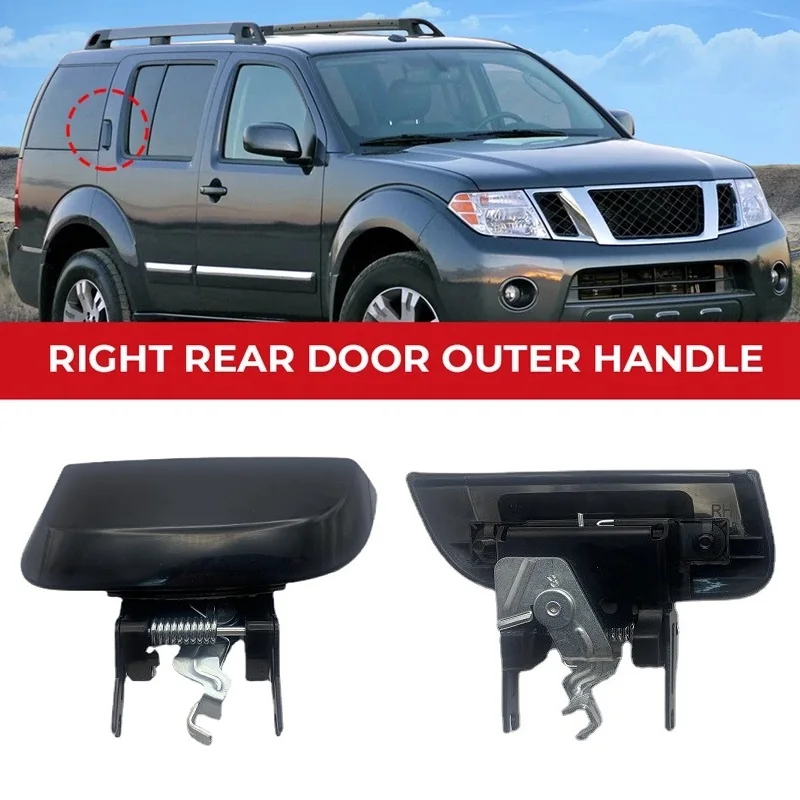 

For Nissan Pathfinder R51 2005-2013 2012 82607-EA502 82606-EA502 Car Rear Outside Door Handle Replacement Accessories