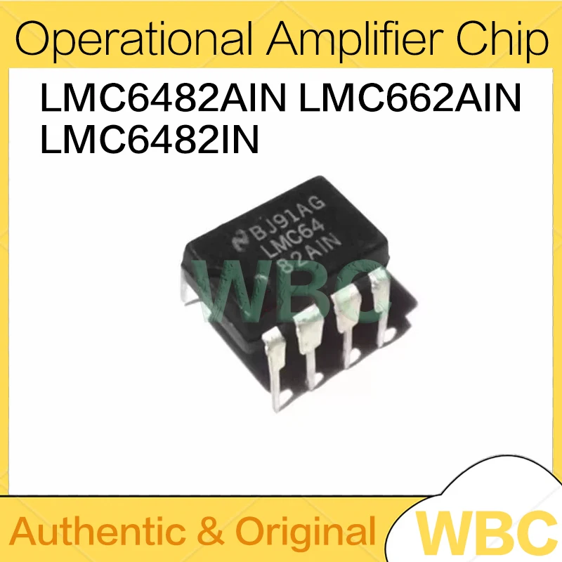 10Pcs/Lot LMC6482IN LMC6482AIN LMC6482 LMC662AIN DIP-8 Operational Amplifier New Original