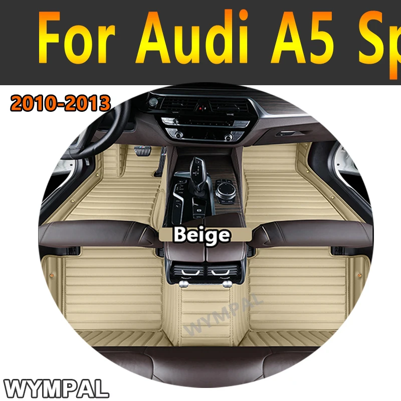 

Роскошные автомобильные коврики на заказ для Audi A5 Sportback 2010 2011 2012 2013, авто роскошные кожаные мужские и женские автомобильные коврики, полные