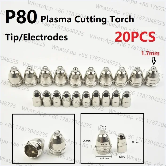 20pcs Premium 60-100A P80 Plasma Cutting Electrodes Nozzles CNC Cutter P80 Plasma Torch Consumable Tips 1.1 1.3 1.5 1.7mm