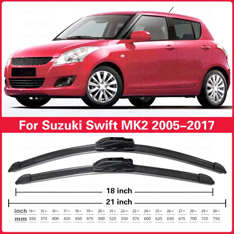

For SUZUKI Swift Hatchback MK2 2005 - 2017 Car Wiper U-type Soft Rubber Boneless Wiper Blade Automotive Wipers 21"+18"